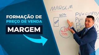 Margem | Como Formar o Preço de Venda de Produtos - [Aula 02 - Lucratividade]