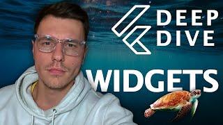 Widgets - Flutter Deep Dive