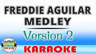Freddie Aguilar Medley | Karaoke
