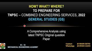 TNPSC - COMBINED ENGINEERING SERVICES - GENERAL STUDIES (GS) - COMPREHENSIVE ANALYSIS - STRATEGY