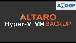 Altaro Hyper-V Restore and Boot from Backup - HyperV VM Restore - Boot VM from Altaro Backup