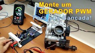 Monte um gerador PWM para teste de placas eletrônicas e atuadores automotivos