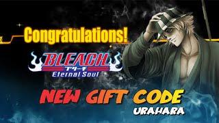 New Gift Code : BLEACH ETERNAL SOUL