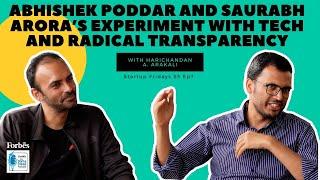 Startup Fridays: Abhishek Poddar and Saurabh Arora’s experiment with tech and radical transparency