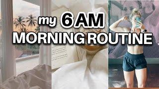 Get Inspired by My 6am Morning Routine: Realistic, Productive, and Healthy