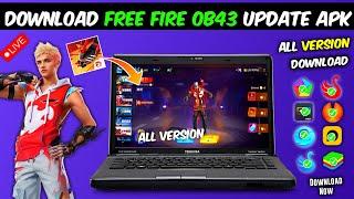 How to Download Free Fire New Update OB43 Apk+Obb & Free fireX86 (Normal Version) + (Amazon Version)