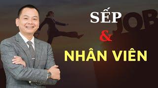 XÂY DỰNG MỐI QUAN HỆ TỐT ĐẸP GIỮA SẾP VÀ NHÂN VIÊN | NGÔ MINH TUẤN | CEO NAM ĐỊNH HOLDING