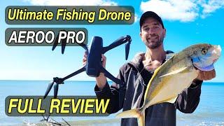 AEROO PRO Review: The BEST Fishing Drone in 2024!