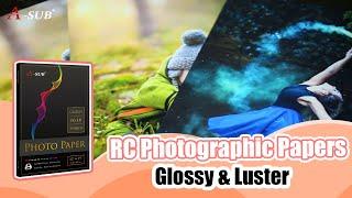 A-sub RC Photographic Papers - Glossy & Luster