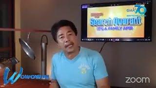Wowowin: TikTok is out, ‘Search Quarant’ is in!