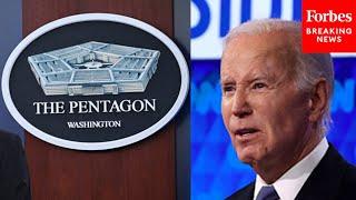 JUST IN: Pentagon Holds Press Briefing After Biden Claims No US Troops Are Dying Anywhere At Debate