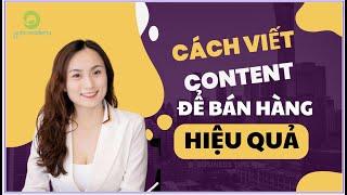 Cách Viết content nội dung bán hàng hiệu quả - Anna Nguyễn