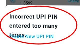 Fix Paytm Incorrect UPI PIN entered too many times Problem Solve