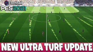 PES 2021 NEW ULTRA TURF UPDATE 2025