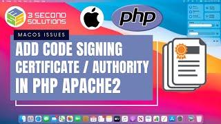 Add Code Signing Certificate to Homebrew PHP Apache2 macOS