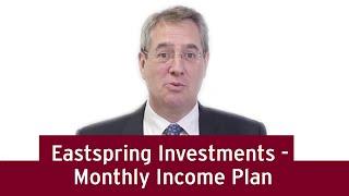 Eastspring Investments Funds - Monthly Income Plan