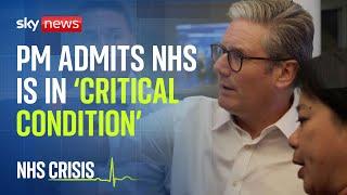 Sir Keir Starmer admits NHS in 'critical condition' and fixing it will take 'years, not months'