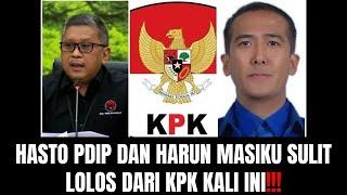 Hasto PDIP Dan Harun Masiku Sulit Lolos Dari KPK Kali Ini!!!