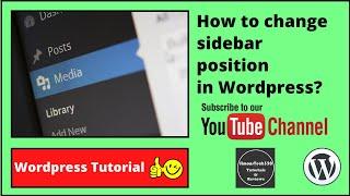 How to change sidebar position in Wordpress