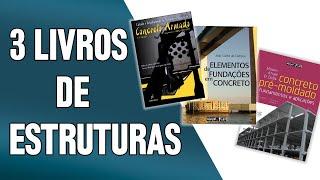 3 LIVROS DE ESTRUTURAS | PARA COMEÇAR NA ÁREA