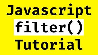 Javascript Array Filter Tutorial