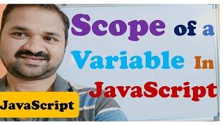 Scope of a Variable in JavaScript || Scoping Rules || JavaScript Tutorial for Beginners