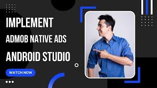 How to implement Admob Native Ads in Android Studio Java | Lets Learn Something New