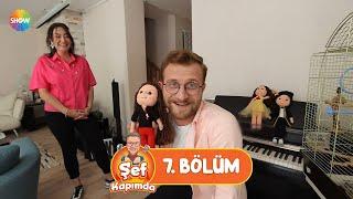 Şef Kapımda 7. Bölüm