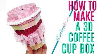 How to make a 3D Paper Coffee Cup Box perfect for Embellishments, a Gift Card, Coffee etc!