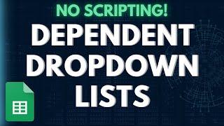 Google Sheets Secret: Effortless Dynamic Dropdown Trick! No Scripting Required!