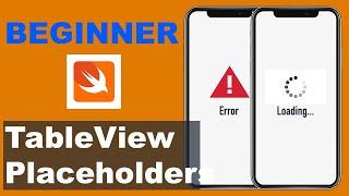 TableView Placeholders & States in App (Swift 5) - Xcode 11 - 2020