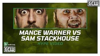 GCW - Mance Warner vs Sam Stackhouse | HYPE VIDEO | #BREAKINGGCW