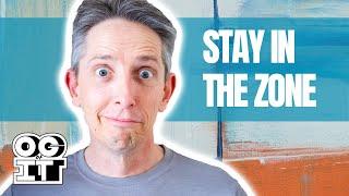 How To Get In "The Zone" and Stay in "Flow State" | Stay Motivated!