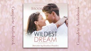 Wildest Dream (The Alexander Family Book 2) -  Complete Audiobook