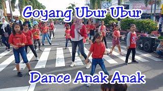 GOYANG UBUR UBUR DANCE ANAK ANAK TIK TOK VIRAL