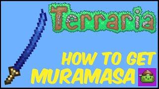 How To Get Muramasa (With Seed) In Terraria | Terraria 1.4.4.9