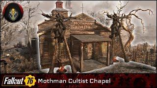 FALLOUT 76 | Mothman Cultist Chapel.