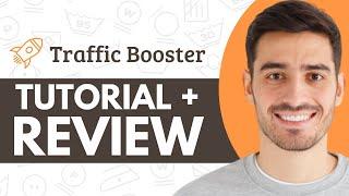 Traffic Booster Tutorial + Review (2024)