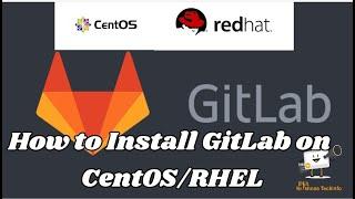 How to Install GitLab on CentOS/RHEL