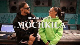 OUALID & NOREL - DI MOCHKILA (PROD YAM & JANNO)