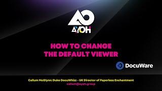 How to change default viewer in DocuWare