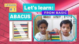 ABACUS Lesson 1 | Abacus for kids | Abacus for Beginners | Preschool Abacus | How to use Abacus