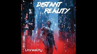 DISTANT REALITY - Unreality (Official Video) // [SYNTHWAVE/METAL]