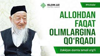 Allohdan faqat olimlargina qo'rqadi | Nuktalar