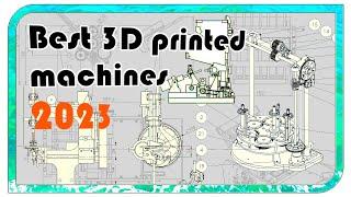 Best 3D printed machines 2022