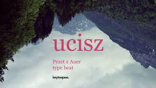 Pezet x Auer type beat - Ucisz | prod. keyteepee