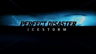 Perfect Disaster Ice Storm (Full Episode)