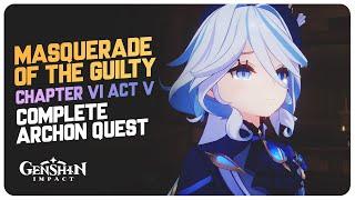 Masquerade of the Guilty - Archon Quest (Full Story) | Genshin Impact 4.2