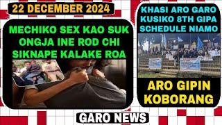 Garo News:22 December 2024/Mechiko roa suk ongja ine rod sile kalake roa aro gipin koborang