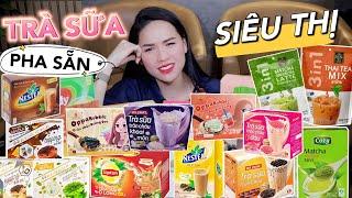 [Review] Top 15 Trà sữa trân châu pha sẵn Siêu Thị cực tiện lợi!!!